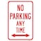 Signmission No Parking Any Time With Double Arrow, Heavy-Gauge Aluminum, 12" x 18", A-1218-25060 A-1218-25060 - alternate 1